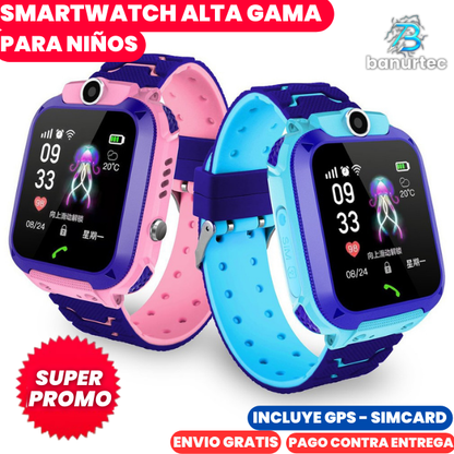 RELOJ INTELIGENTE CON GPS- SIM ALTA GAMA PARA NIÑOS - Smart Watch®